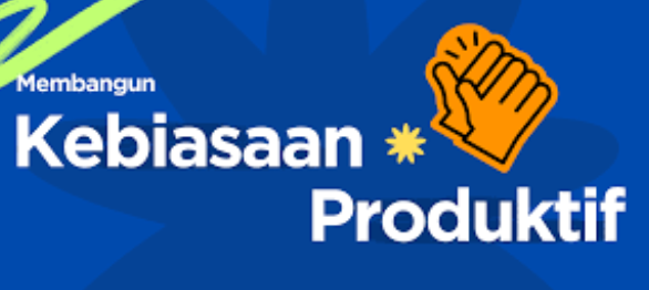 Cara Membangun Kebiasaan Baik untuk Hidup Lebih Produktif